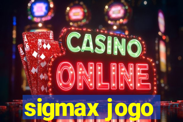 sigmax jogo